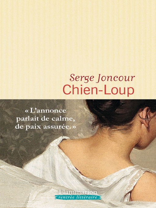 Title details for Chien-Loup by Serge Joncour - Available